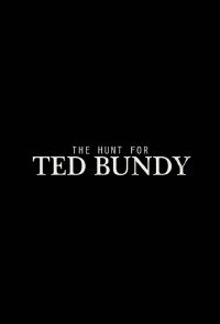The Hunt for Ted Bundy (2015)