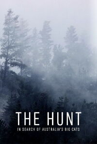The Hunt: In Search of Australia's Big Cats (2021)