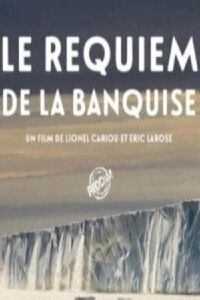 The Ice Flow Requiem (2019)
