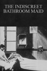 The Indiscreet Bathroom Maid (1902)