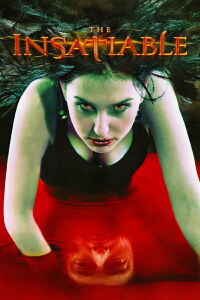 The Insatiable (2006)