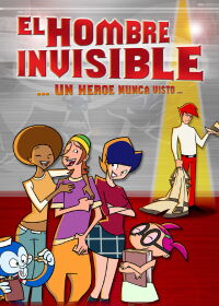 The Invisible Man, A Hero Never Seen Before (2005)