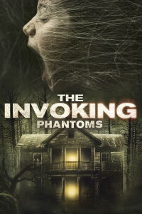 The Invoking 5: Phantoms (2018)