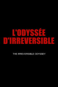 The Irreversible Odyssey (2019)