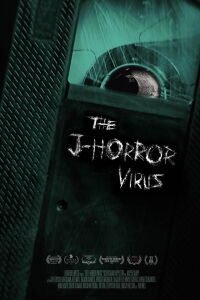 The J-Horror Virus (2023)
