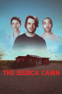 The Jessica Cabin (2022)