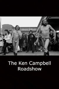 The Ken Campbell Roadshow (1971)