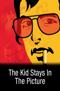 The Kid Stays in the Picture (2002)