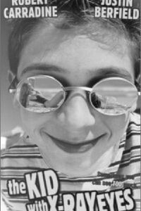The Kid with X-Ray Eyes (1999)