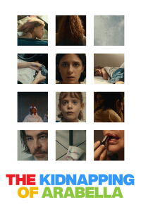 The Kidnapping of Arabella (2025)