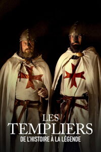The Knights Templar: From History To Legend (2008)