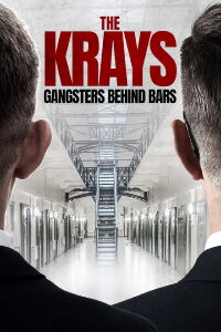 The Krays: Gangsters Behind Bars (2021)