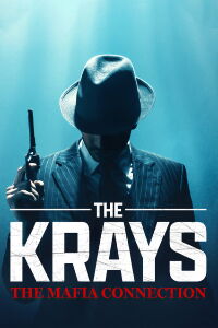 The Krays: The Mafia Connection (2024)