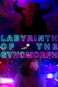 The Labyrinth of the Gynomorph (2023)