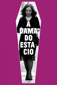 The Lady from Estacio (2012)