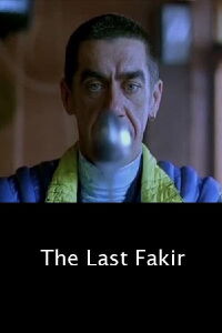 The Last Fakir (2005)