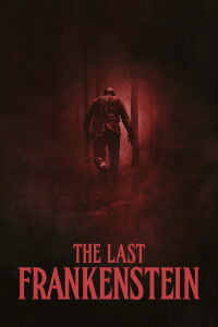The Last Frankenstein (2021)