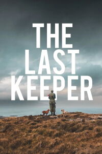 The Last Keeper (2024)