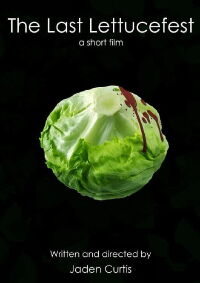 The Last Lettucefest (2021)