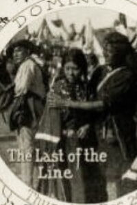 The Last of the Line (1914)