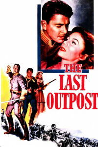 The Last Outpost (1951)