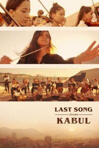 The Last Song from Kabul (2023)