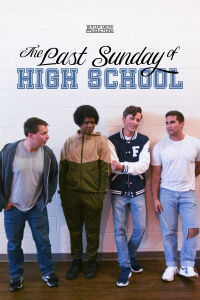 The Last Sunday of High School (2026)