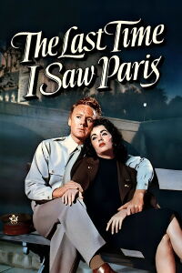 The Last Time I Saw Paris (1954)