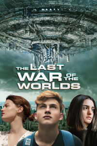 The Last War of the Worlds (2021)
