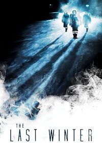 The Last Winter (2006)