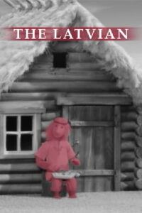 The Latvian (2007)