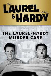 The Laurel-Hardy Murder Case (1930)