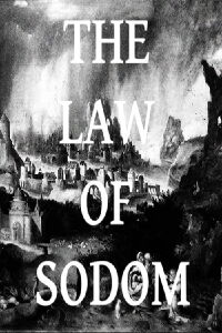 The Law of Sodom (2016)