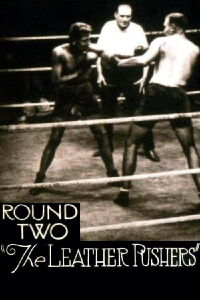 The Leather Pushers: Round Two (1922)
