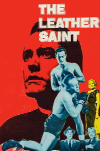 The Leather Saint (1956)
