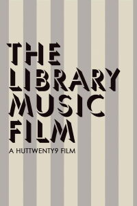 The Library Music Film (2018)