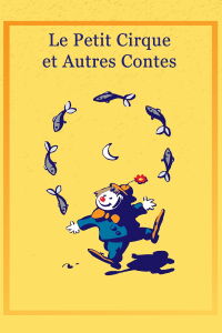 The Little Circus and Other Tales (1994)