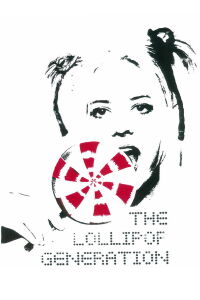 The Lollipop Generation (2008)
