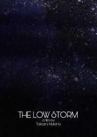 The Low Storm (2009)