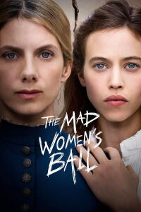 The Mad Women's Ball (2021)