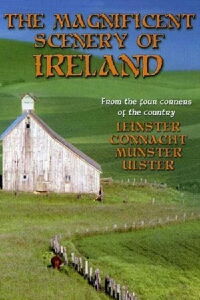 The Magnificent Scenery of Ireland (2005)