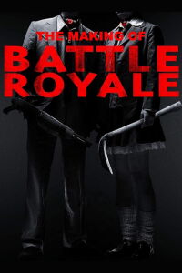 The Making of Battle Royale: The Experience of 42 High School Students (2000)
