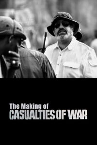 The Making of 'Casualties of War' (2001)