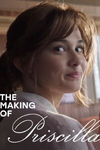 The Making of Priscilla (2023)