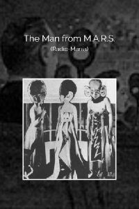 The Man from M.A.R.S. (1922)