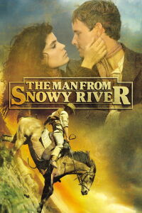 The Man from Snowy River (1982)