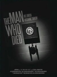 The Man Who Died (2012)