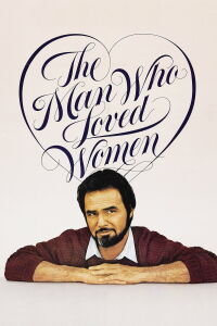 The Man Who Loved Women (1983)