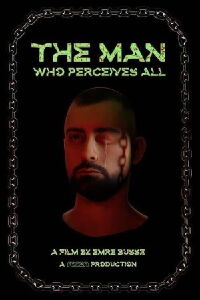 The Man Who Perceives All (2024)