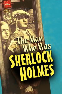 The Man Who Was Sherlock Holmes (1937)